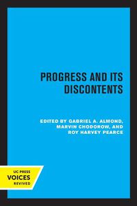 Cover image for Progress and Its Discontents