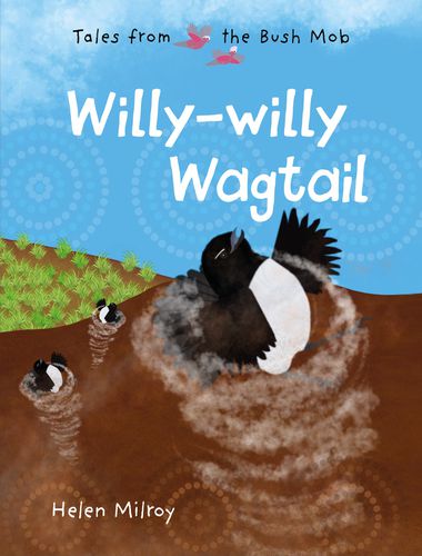 Cover image for Willy-willy Wagtail