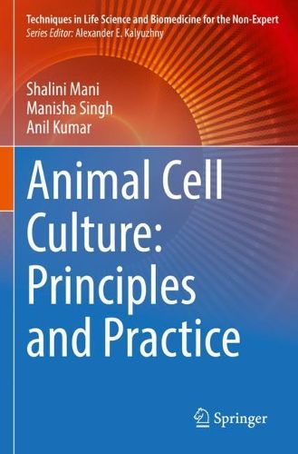 Cover image for Animal Cell Culture: Principles and Practice