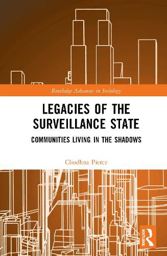 Cover image for Legacies of the Surveillance State