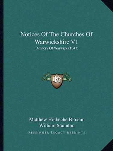 Notices of the Churches of Warwickshire V1: Deanery of Warwick (1847)