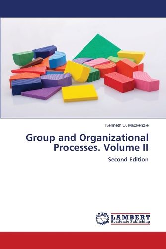 Cover image for Group and Organizational Processes. Volume II