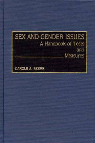 Cover image for Sex and Gender Issues: A Handbook of Tests and Measures