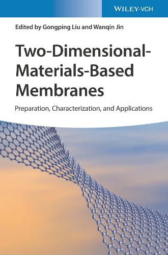 Cover image for Two-Dimensional-Materials-Based Membranes - Preparation, Characterization, and Applications