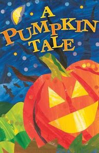 Cover image for A Pumpkin Tale (Pack of 25)