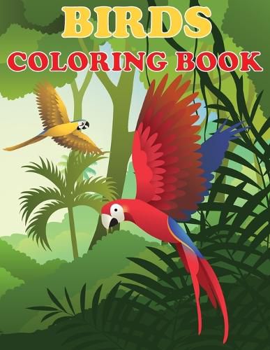 Cover image for Birds Coloring Book: Beautiful Bird Designs, Fun Color Pages For Kids, Girls Birthday Gift, Journal
