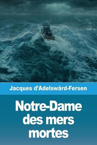 Cover image for Notre-Dame des mers mortes