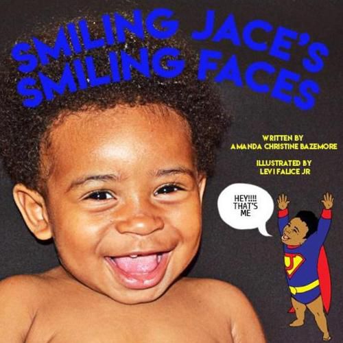 Cover image for Smiling Jace's Smiling Faces