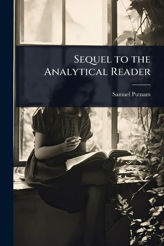 Cover image for Sequel to the Analytical Reader