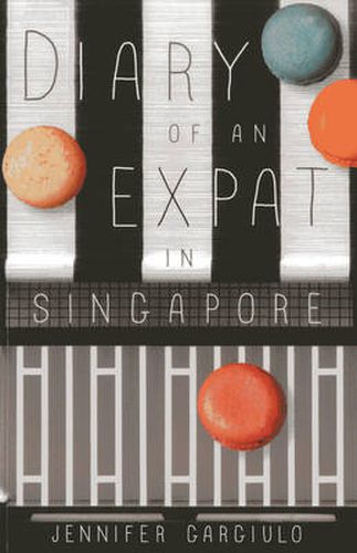 Cover image for Diary of an Expat in Singapore