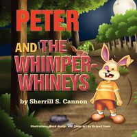 Cover image for Peter and the Whimper-Whineys