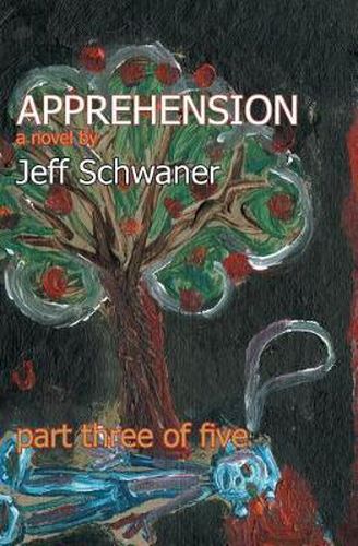 Cover image for Apprehension Part Three