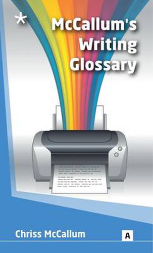 Cover image for McCallum's Writing Glossary: Writing Terms Explained