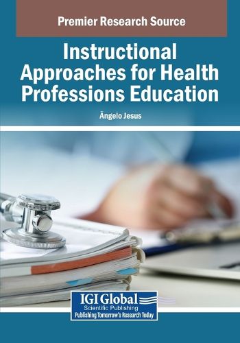 Cover image for Instructional Approaches for Health Professions Education