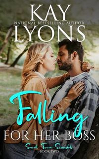 Cover image for Falling For Her Boss