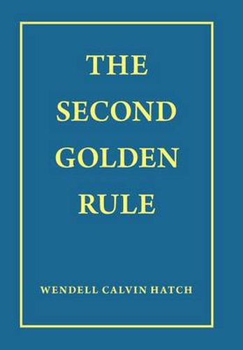 Cover image for The Second Golden Rule