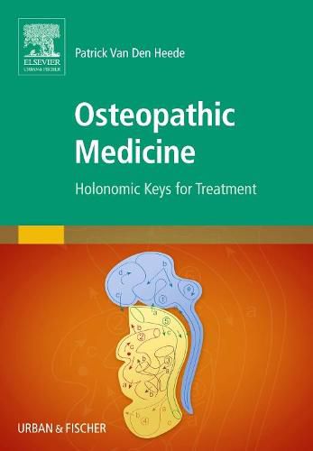 Cover image for Osteopathic Medicine: Holonomic Keys for Treatment