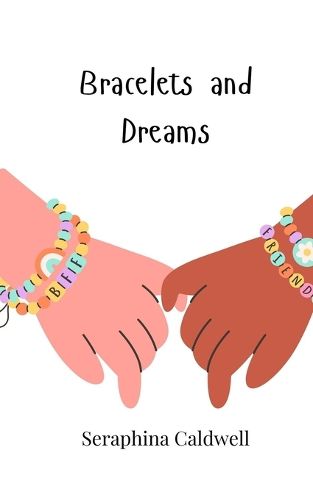 Cover image for Bracelets and Dreams