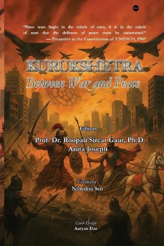 Cover image for KURUKSHETRA - Between War and Peace