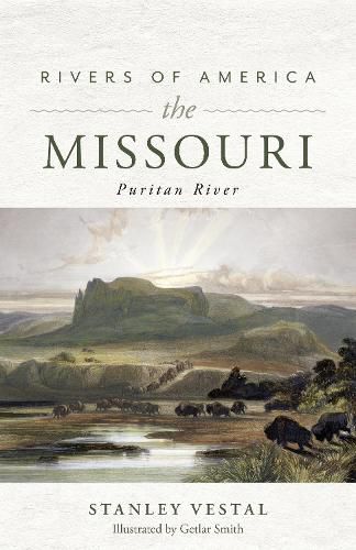 Rivers of America: The Missouri