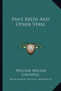 Cover image for Pan's Reeds and Other Verse