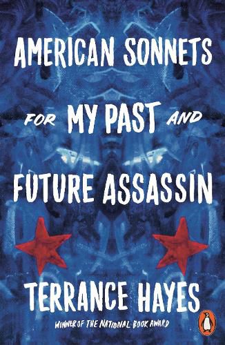 Cover image for American Sonnets for My Past and Future Assassin