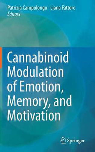 Cover image for Cannabinoid Modulation of Emotion, Memory, and Motivation