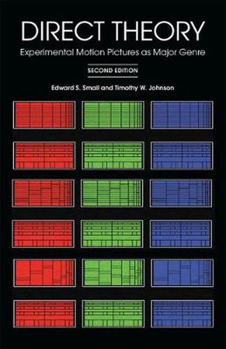 Direct Theory: Experimental Motion Pictures as Major Genre