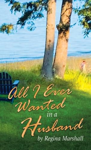 Cover image for All I Ever Wanted in a Husband