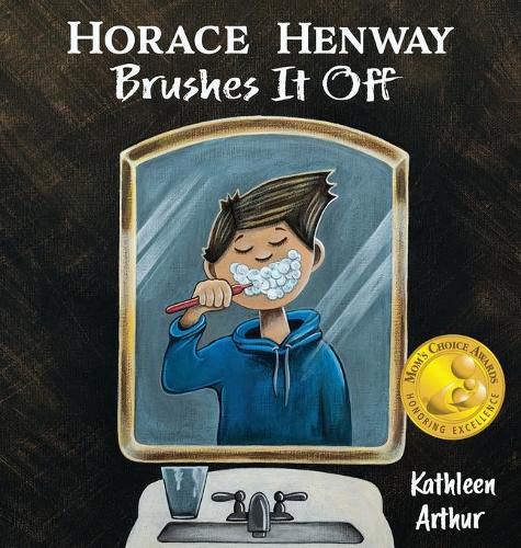 Cover image for Horace Henway Brushes It Off