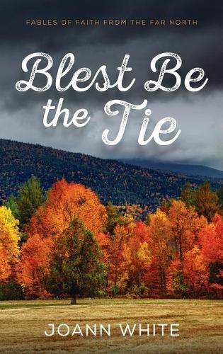 Cover image for Blest Be the Tie