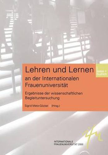 Cover image for Lehren Und Lernen an Der Internationalen Frauenuniversitat: Ergebnisse Der Wissenschaftlichen Begleituntersuchung