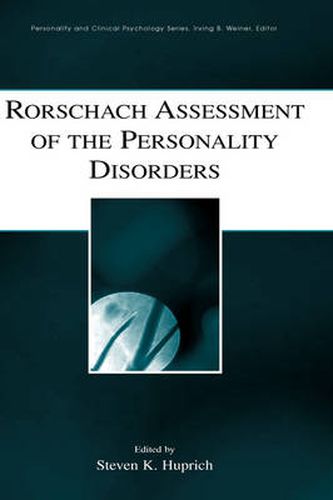 Cover image for Rorschach Assessment of the Personality Disorders