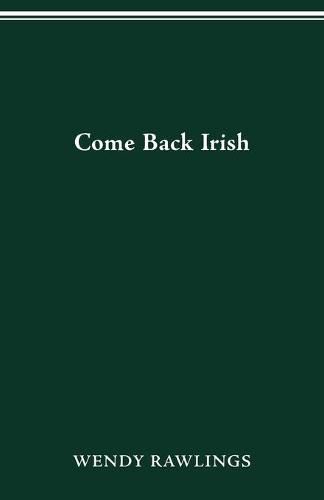 Cover image for Come Back Irish