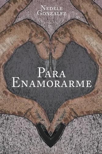 Cover image for Para Enamorarme