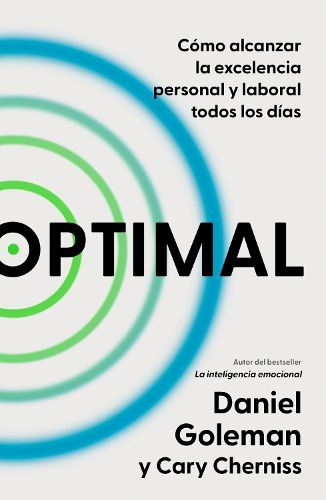 Cover image for Optimal: Como alcanzar la excelencia personal y laboral todos los dias / Optimal: How to Sustain Personal and Organizational Excellence Every Day