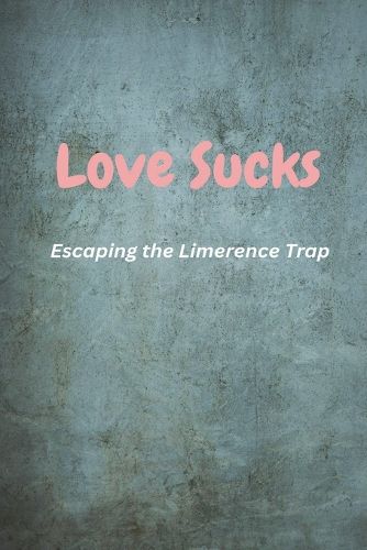 Cover image for Love Sucks