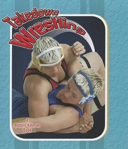 Cover image for Takedown Wrestling
