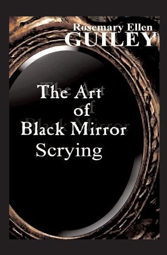 Cover image for The Art of Black Mirror Scrying