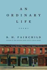 Cover image for An Ordinary Life: Poems