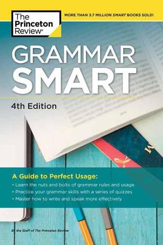 Cover image for Grammar Smart, 4th Edition: The Savvy Student's Guide to Perfect Usage