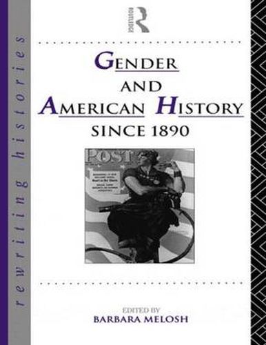 Cover image for Gender and American History Since 1890