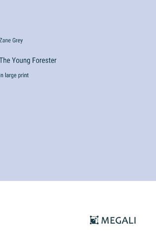 Cover image for The Young Forester