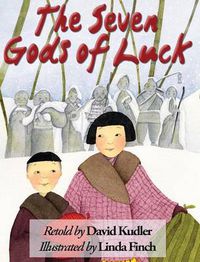 Cover image for The Seven Gods of Luck: A Japanese Tale