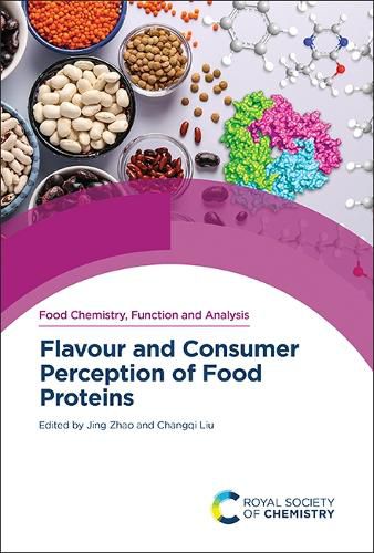 Cover image for Flavour and Consumer Perception of Food Proteins