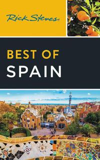 Cover image for Rick Steves Best of Spain (Fourth Edition)