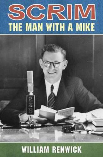 Cover image for Scrim: The Man with a Mike