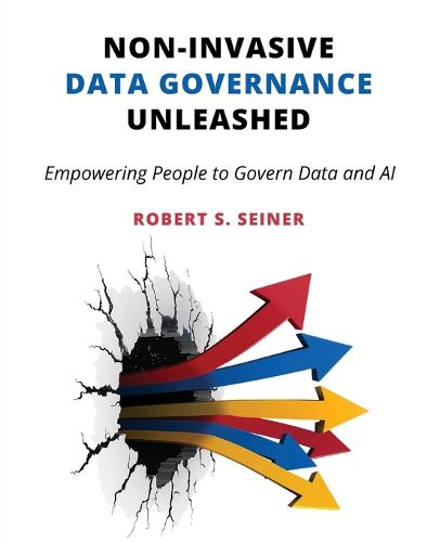 Cover image for Non-Invasive Data Governance Unleashed