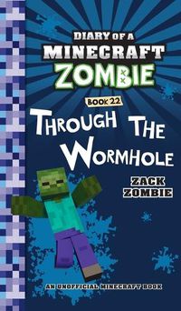 Cover image for Diary of a Minecraft Zombie Book 22