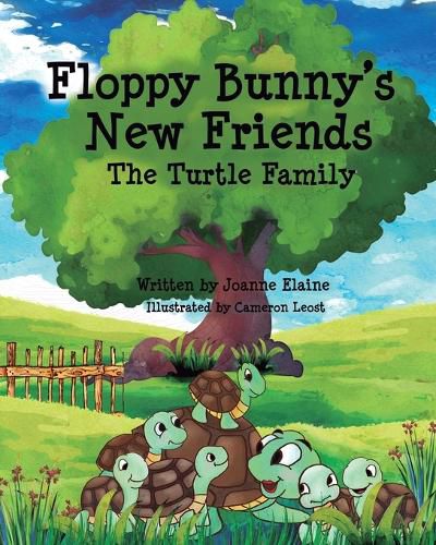 Cover image for Floppy Bunny's New Friends - The Turtle Family